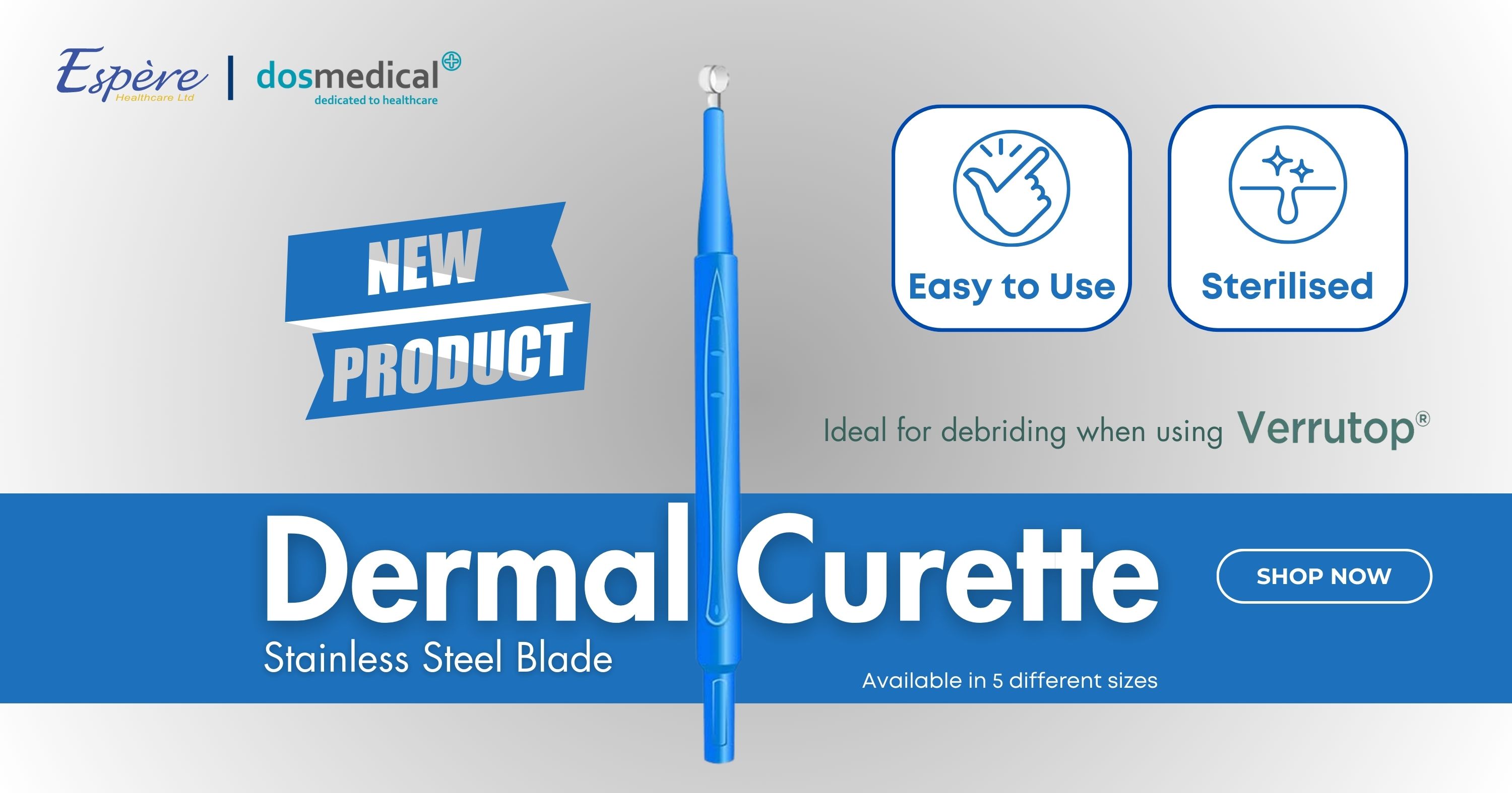 Dermal curettes are ideal for debriding when using verrutop